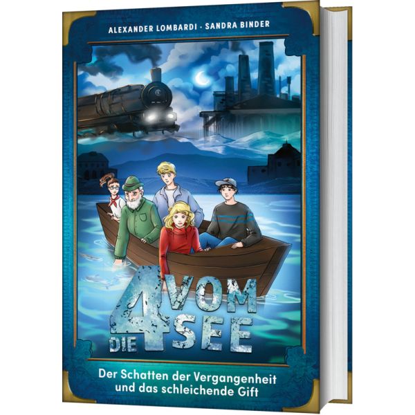 Der Schatten der Vergangenheit und das schleichende Gift -  Autor: Alexander Lombardi, Sandra Binder - Hardcover 2. Auflage (13,5 x 21,5 x 2,4 cm)