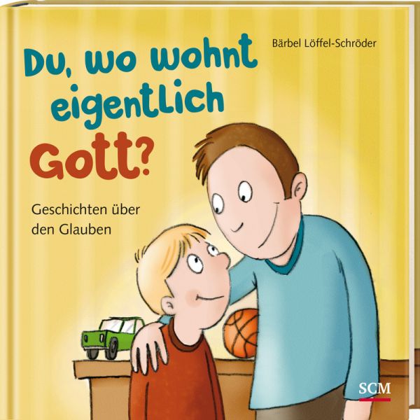 Du, wo wohnt eigentlich Gott? - Geschichten über den Glauben -  Autor: Bärbel Löffler-Schröder - Hardcover 2. Auflage (16 x 16 x 1 cm)