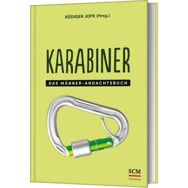 Karabiner - Das Männer-Andachtsbuch -  Autor: Rüdiger Jope (Hrsg.) - Hardcover 1. Auflage (12,5 x 18,7 x 2 cm)