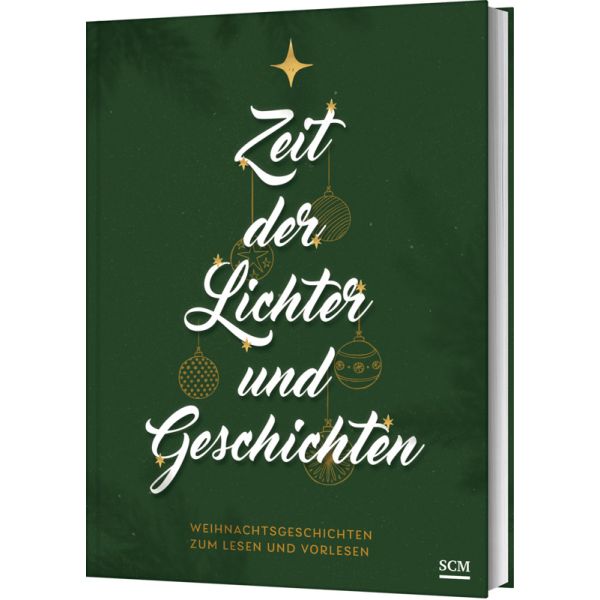 Zeit der Lichter und Geschichten - Weihnachtsgeschichten zum Lesen und Vorlesen -  Anlass: Weihnachten Autor: Annegret Prause (Hrsg.) - Hardcover 1. Auflage (17 x 23,5 x 2 cm)