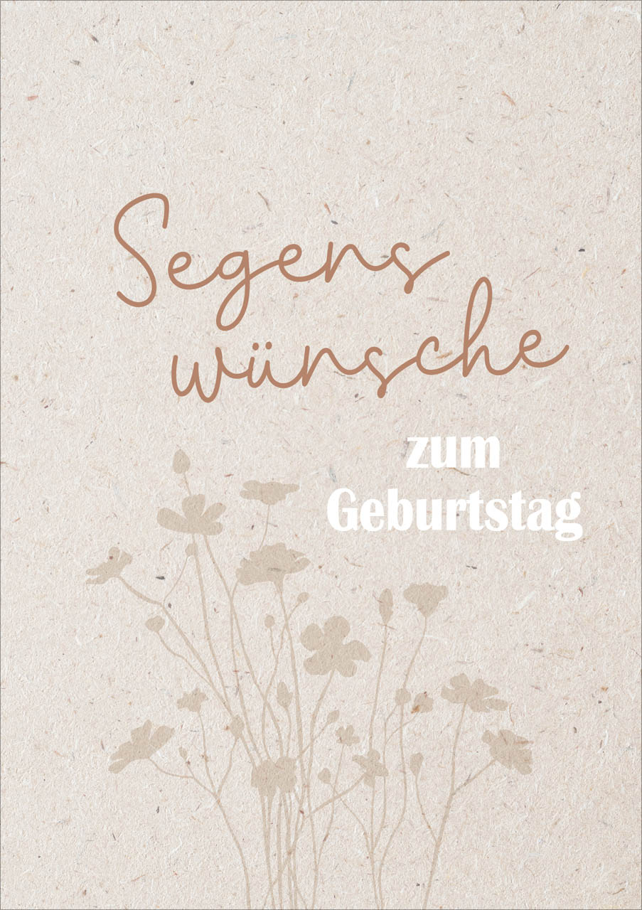 Faltkarte Segenswünsche zum Geburtstag -  Anlass: Geburtstag
