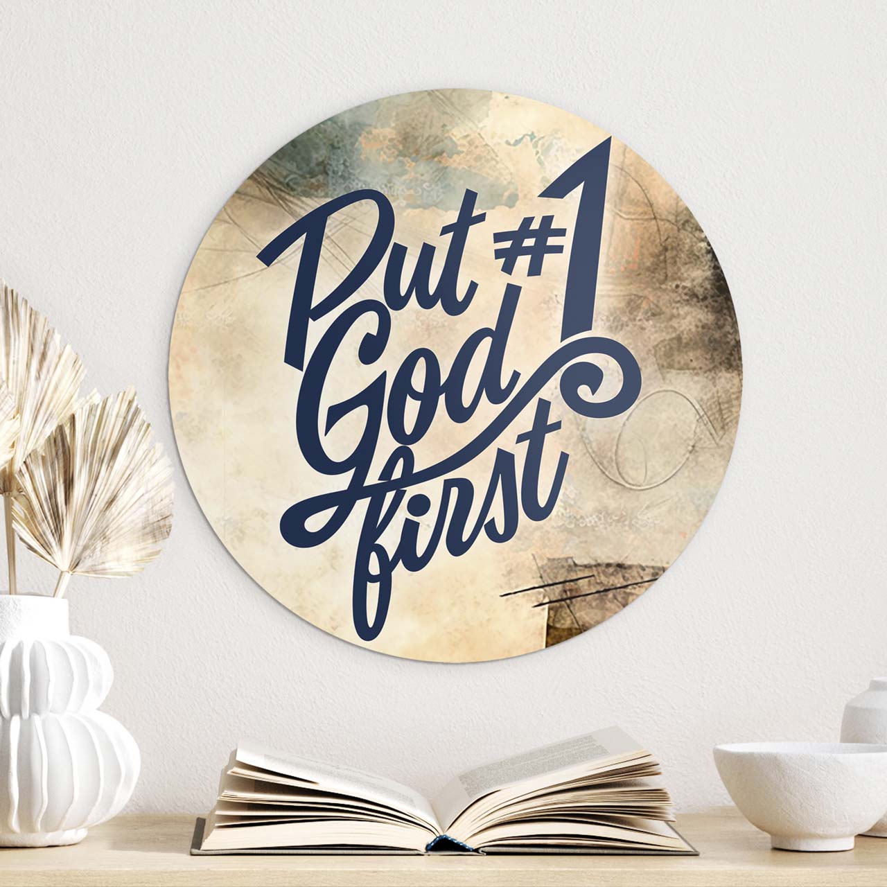 Wandschmuckbild God first 40 cm -  (40 cm Durchmesser)