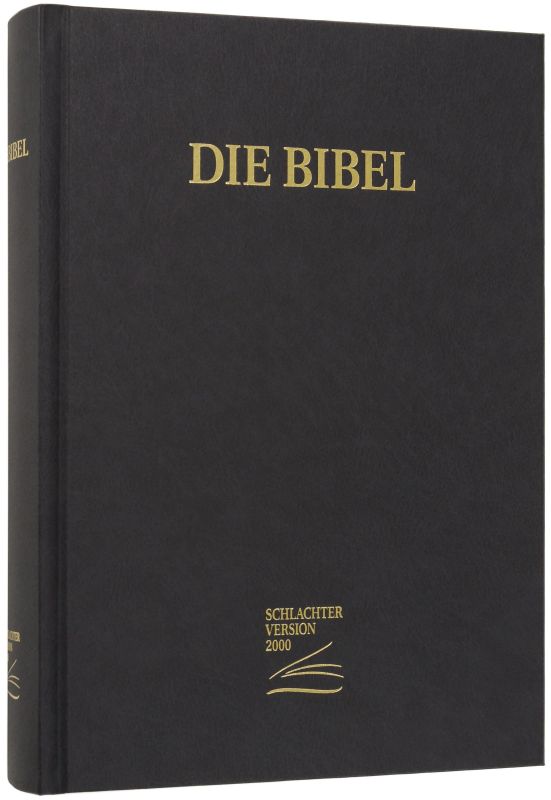 Schlachter 2000 Bibel - Großdruckausgabe (Hardcover, schwarz) -  - Hardcover 6. Auflage (17 x 23,6 x 4,4 cm)