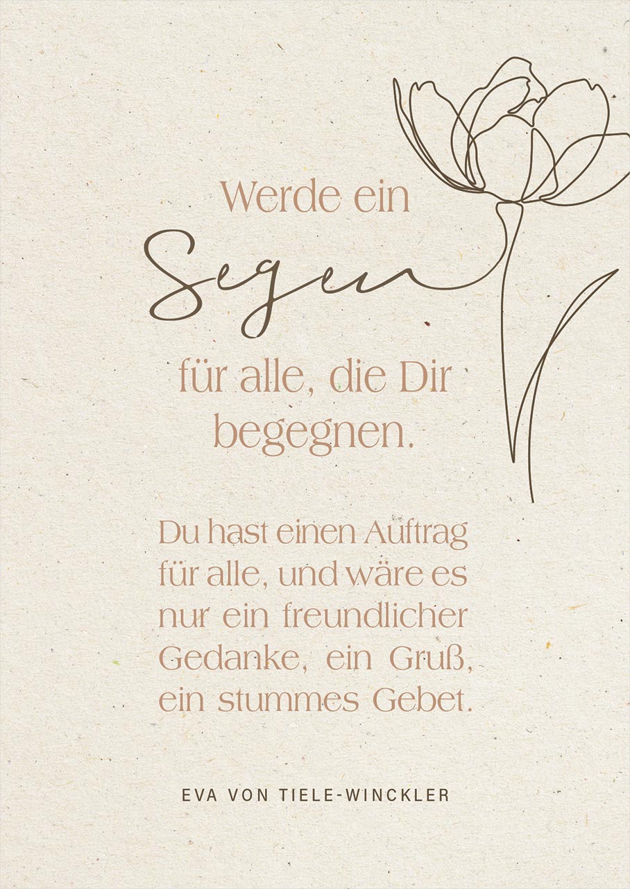 Postkarte Werde ein Segen -  (10,5 x 14,8 cm)