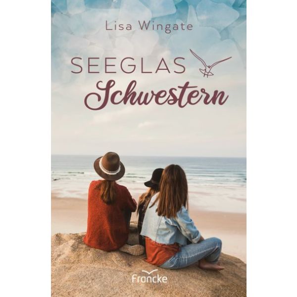 Seeglasschwestern -  Autor: Lisa Wingate - Paperback 1. Auflage (13,5 x 20,5 x 1,9 cm)