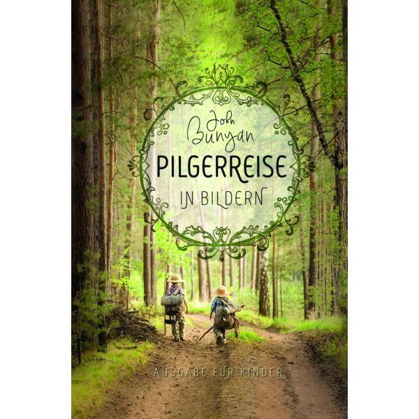 Pilgerreise in Bildern -  Autor: John Bunyan - Hardcover 1. Auflage (13,5 x 20,5 x 1,8 cm)