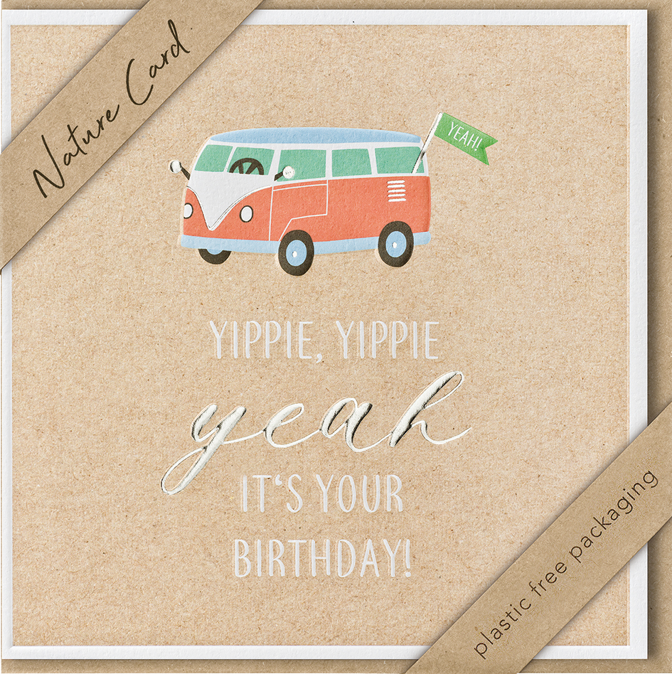 Faltkarte Bulli, Yippie, Yippie Yeah -  Anlass: Geburtstag (15,5 x 15,5 cm)