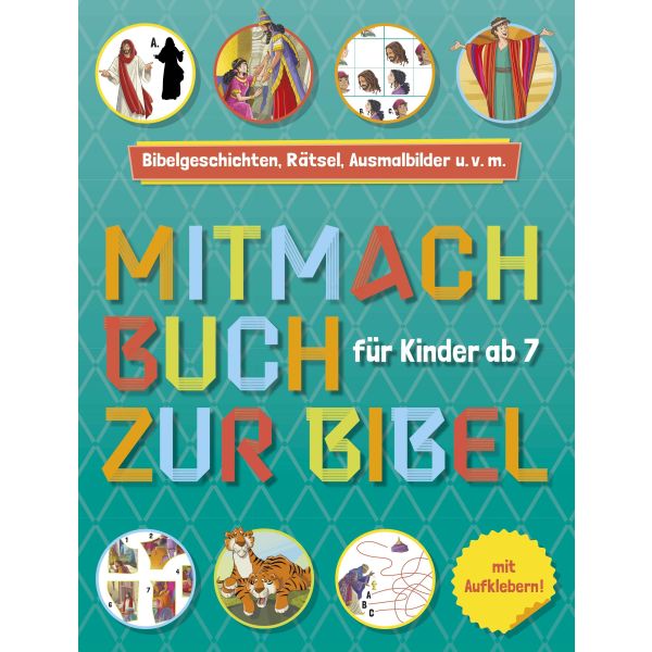 Mitmachbuch zur Bibel - Autor: Andrew Newton - Kartoniert 1. Auflage (21,6 x 28 x 0,7 cm) Mitmachbuch zur Bibel - Autor: Andrew Newton - Kartoniert 1. Auflage (21,6 x 28 x 0,7 cm)