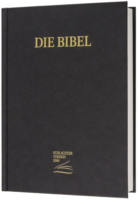 Schlachter 2000 Bibel - Großdruckausgabe (Hardcover, schwarz) -  - Hardcover 6. Auflage (17 x 23,6 x 4,4 cm)