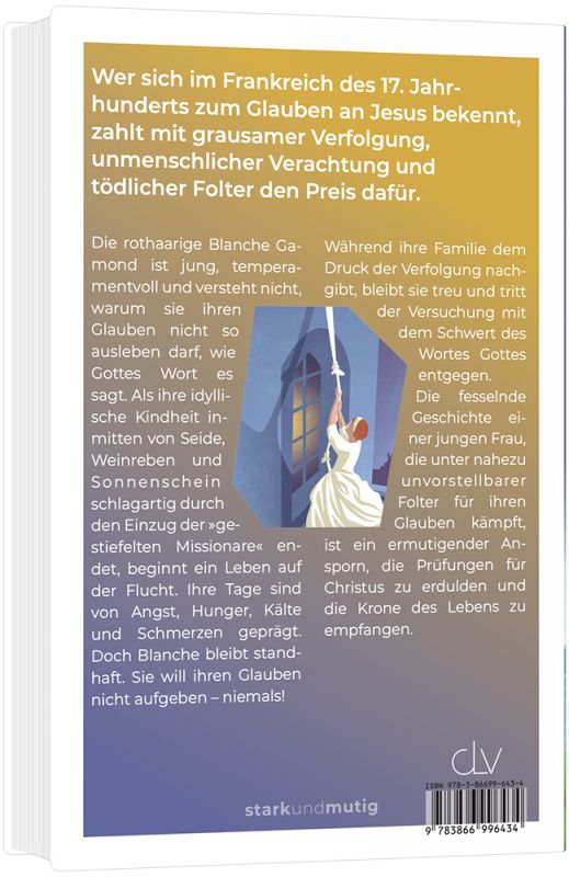 Krone des Lebens – Die Geschichte von Blanche Gamond -  Autor: Emil Ernst Ronner - Hardcover 1. Auflage (13,5 x 20,5 x 2 cm)