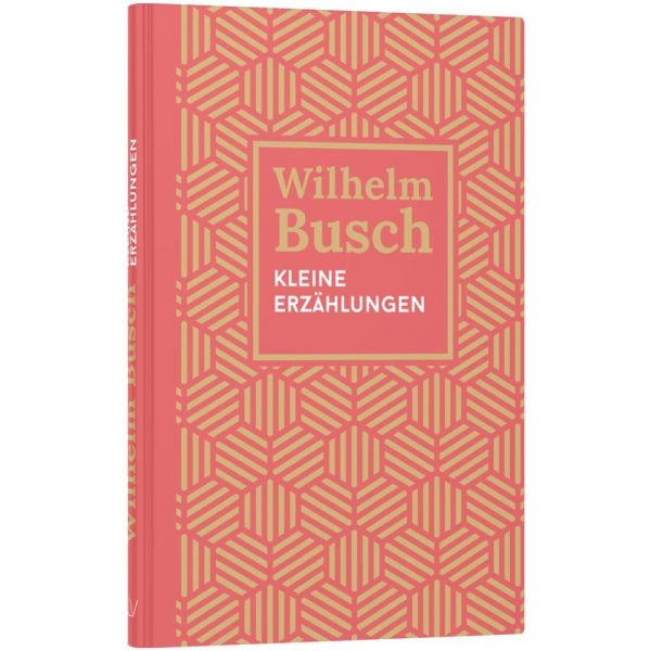 Kleine Erzählungen -  Anlass: Evangelisation Autor: Wilhelm Busch - Hardcover 7. Auflage (13,5 x 0,8 x 20,5 cm)