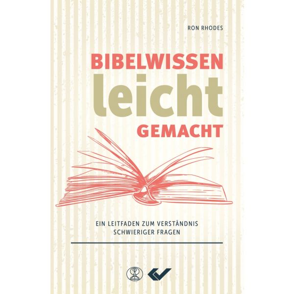 Bibelwissen leicht gemacht -  Autor: Ron Rhodes - Hardcover 1. Auflage (13,5 x 20,5 x 3,3 cm)