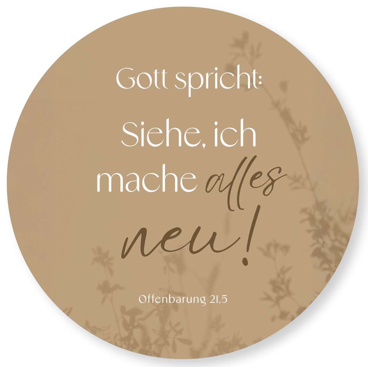 Wandschmuckbild Jahreslosung 40 cm - Anlass: Jahreslosung (40 cm Durchmesser) Wandschmuckbild Jahreslosung 40 cm - Anlass: Jahreslosung (40 cm Durchmesser)