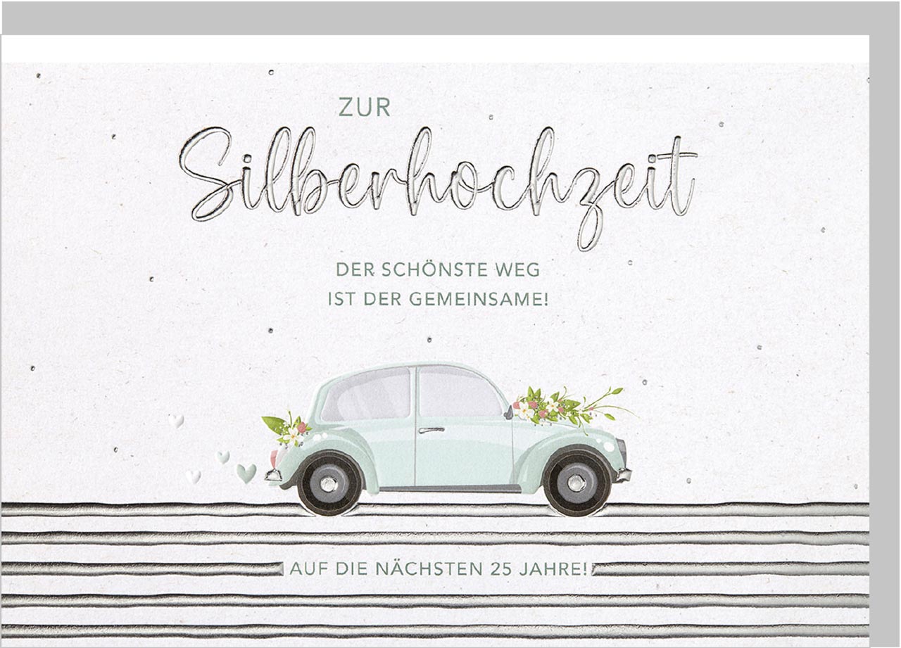 Faltkarte Alles Gute zur Silberhochzeit -  Anlass: Silberhochzeit (11,5 x 17 cm)