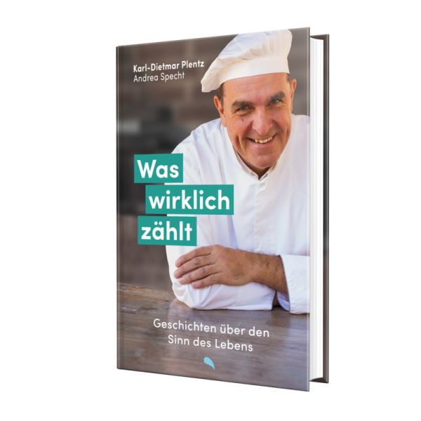 Was wirklich zählt - Geschichten über den Sinn des Lebens -  Autor: Karl-Dietmar Plentz
Andrea Specht - Hardcover 1. Auflage (13,5 x 21 cm)