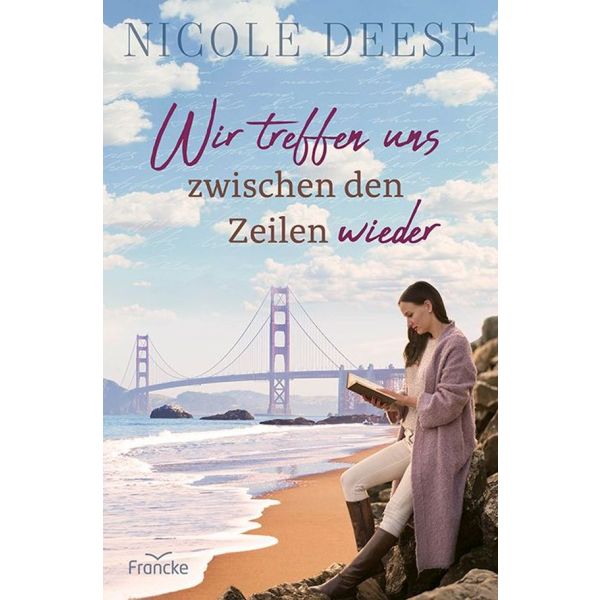 Wir treffen uns zwischen den Zeilen wieder -  Autor: Nicole Deese - Paperback 1. Auflage (13,5 x 20,5 x 2,9 cm)