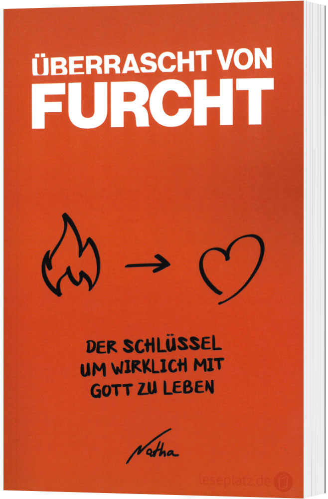 Überrascht von Furcht -  Anlass: Konfirmation Autor: Natha - Paperback 1. Auflage (14 x 21,6 x 1,6 cm)