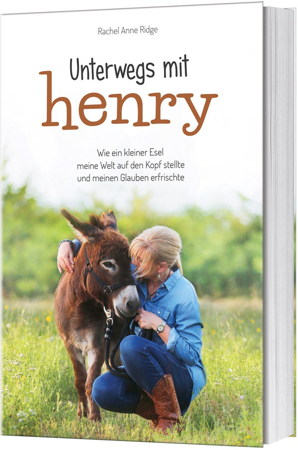 Unterwegs mit Henry -  Autor: Rachel Anne Ridge - Klappenbroschur 1. Auflage (13,5 x 21,5 x 2,2 cm)
