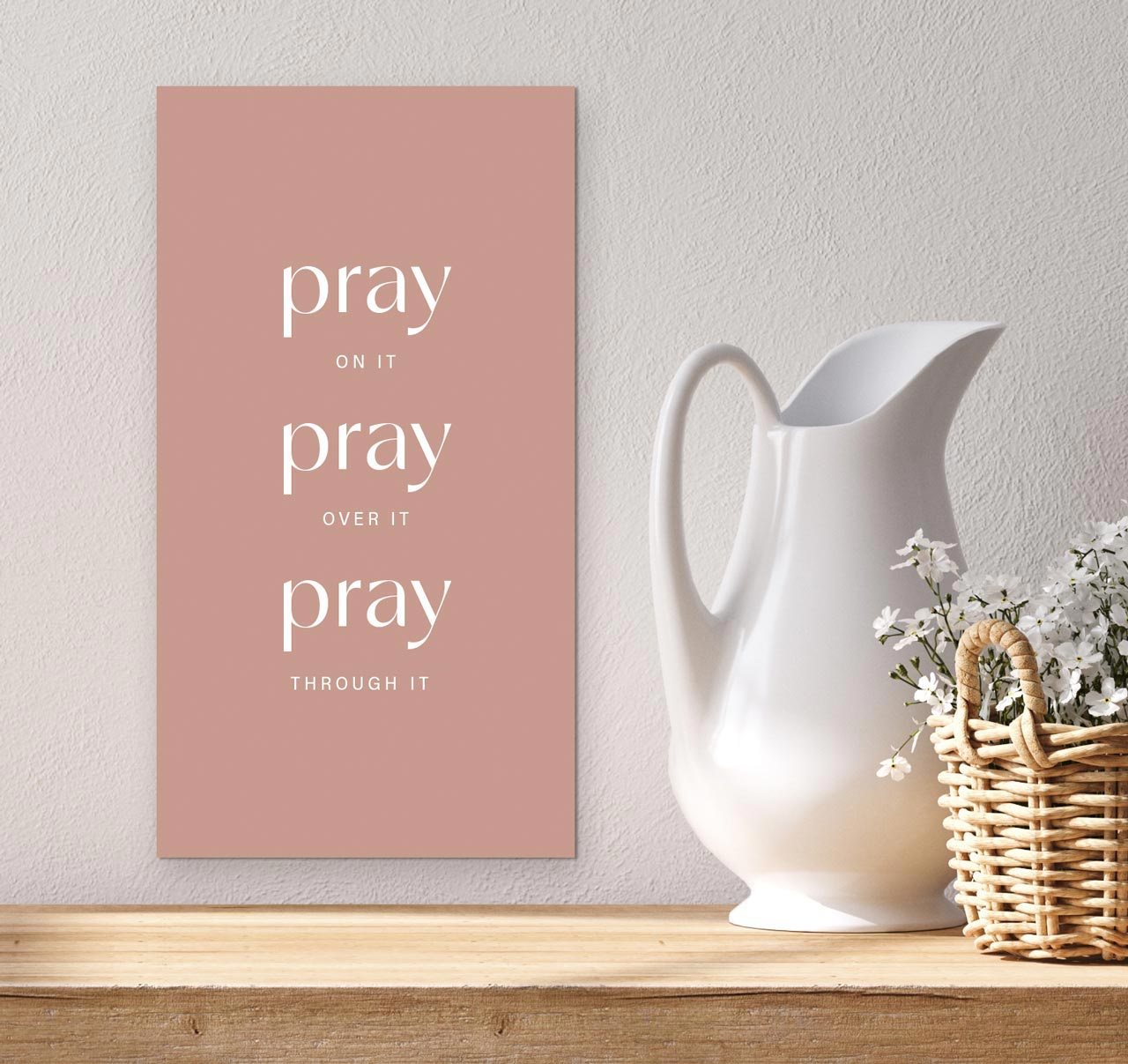 Metallschild Pray on it -  (13 x 24 cm)