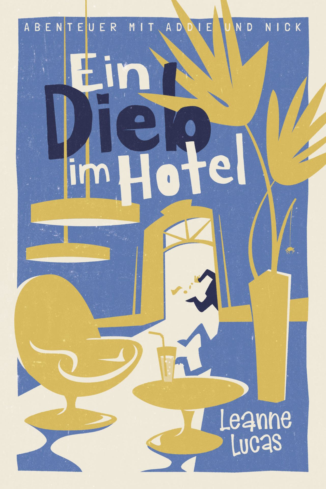 Ein Dieb im Hotel (4) -  Autor: Leanne Lucas - Kartoniert 1. Auflage (11 x 18 x 1,3 cm)