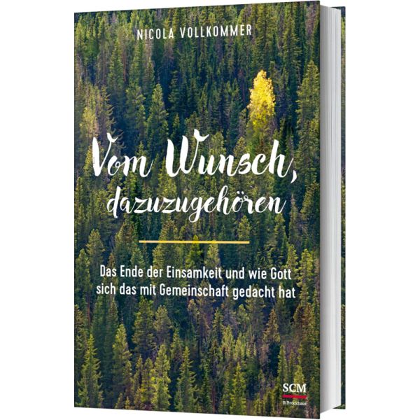 Vom Wunsch, dazuzugehören -  Autor: Nicola Vollkommer - Hardcover 2. Auflage (13,5 x 21,5 x 2,1 cm)