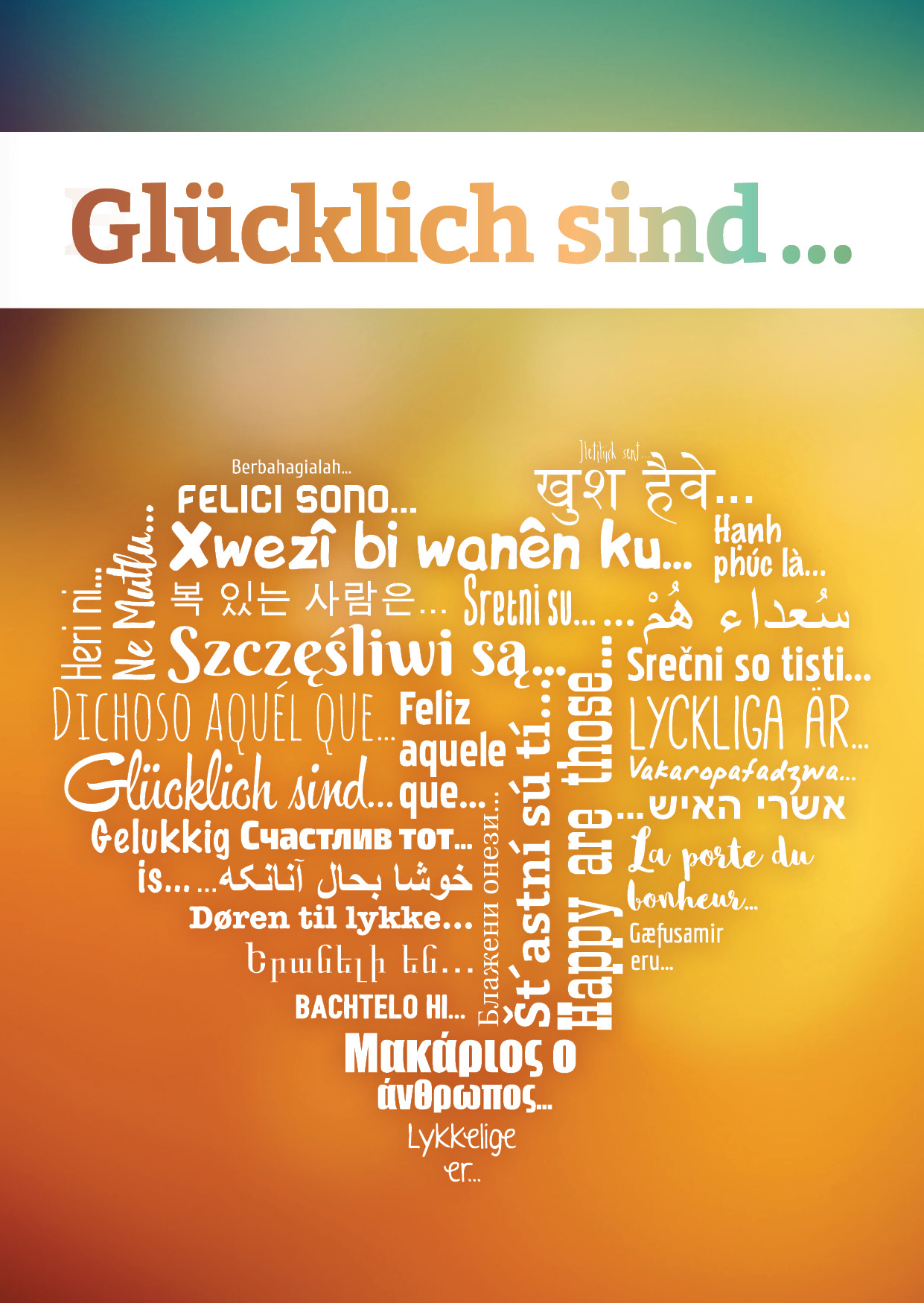 Glücklich sind ... Deutsch (Herz-Version) -  Anlass: Evangelisation Autor: Petra Schaadt 9. Auflage (A6)