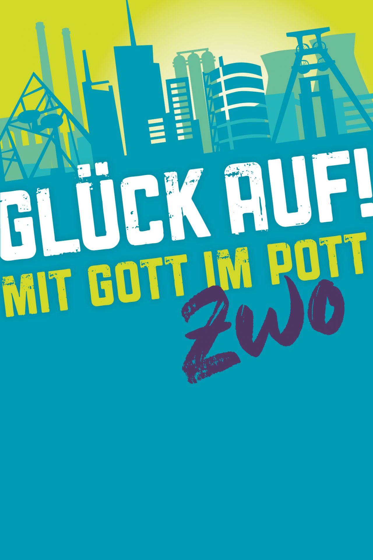 Glück auf! - Anlass: Evangelisation - Taschenbuch 1. Auflage (10 x 15 x 0,5 cm) Glück auf! - Anlass: Evangelisation - Taschenbuch 1. Auflage (10 x 15 x 0,5 cm)