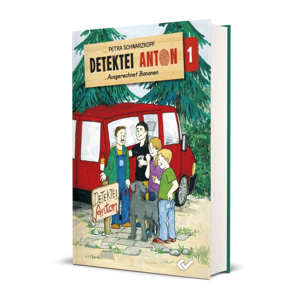 Detektei Anton: Ausgerechnet Bananen (1) -  Autor: Petra Schwarzkopf - Hardcover 1. Auflage (13,5 x 20,5 x 1,5 cm)