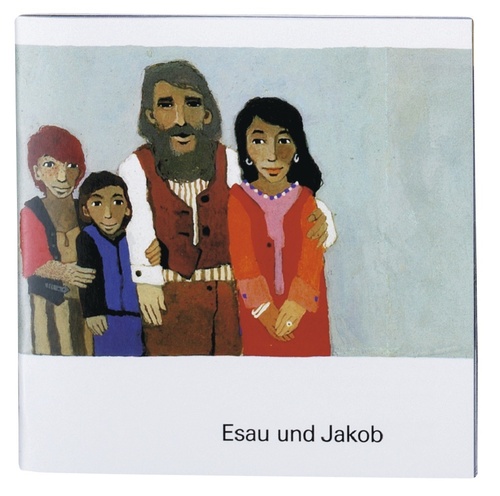 Jakob und Esau -  Autor: Dr. Helmut Haug - Kartoniert 1. Auflage (13 x 13 x 0,2)