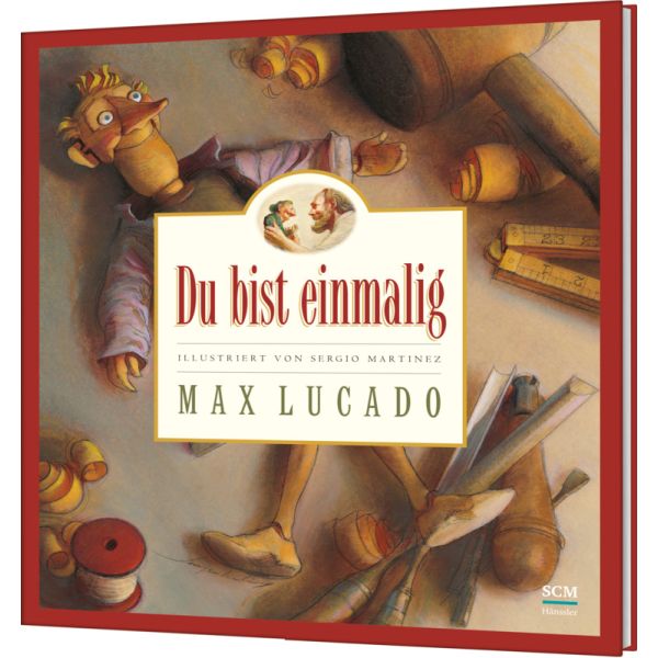 Du bist einmalig - Gebunden -  Autor: Max Lucado - Hardcover 16. Auflage (23 x 25,5 x 0,3 cm)