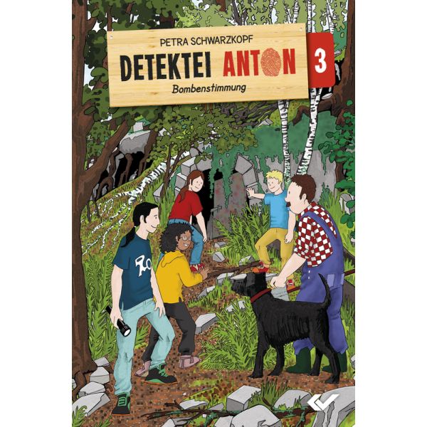 Detektei Anton: Bombenstimmung (3) -  Autor: Petra Schwarzkopf - Hardcover 1. Auflage (13,5 x 20,5 x 1,6 cm)