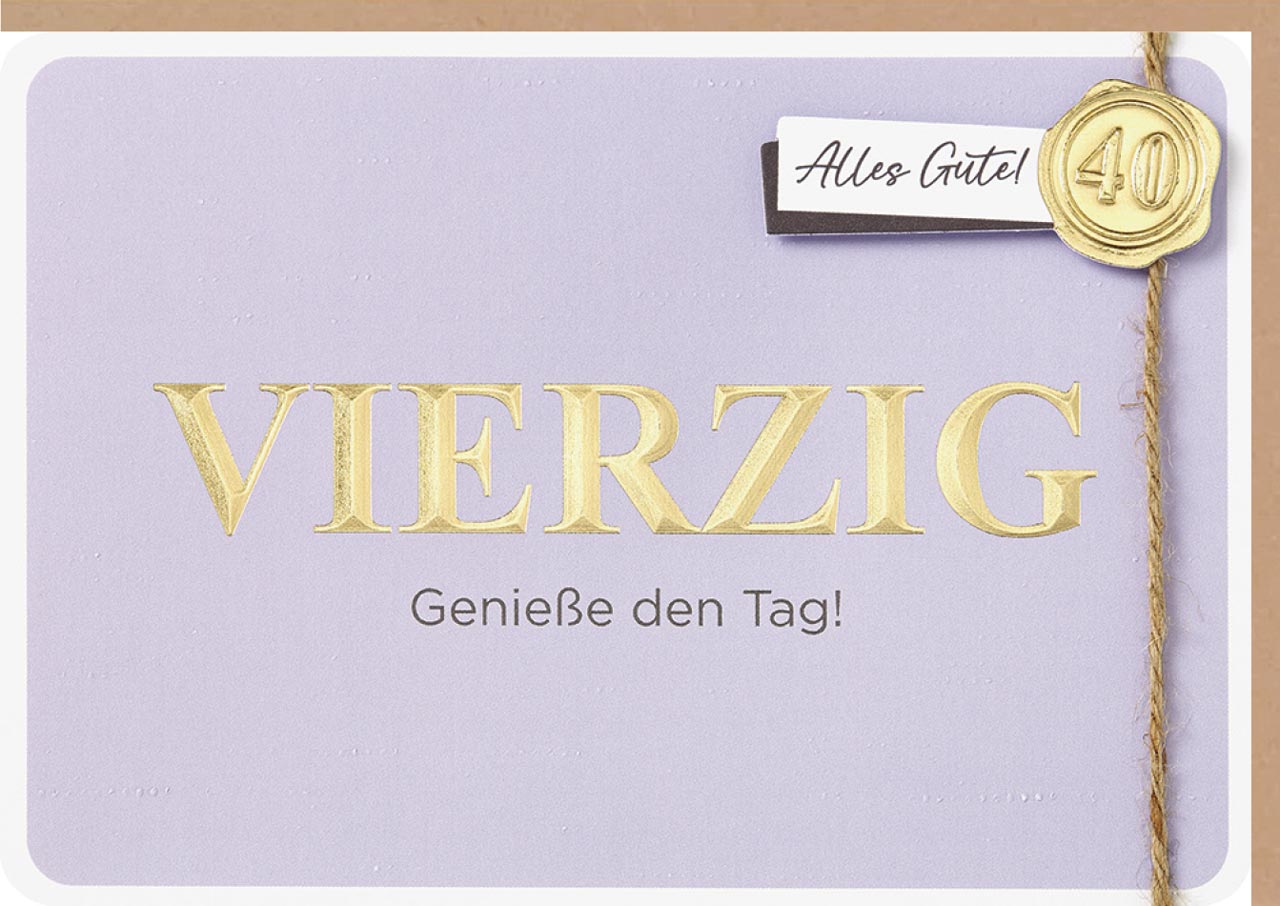 Faltkarte Geburtstag 40