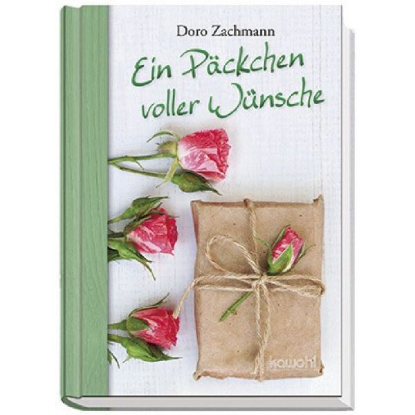Ein Päckchen voller Wünsche -  Anlass: Muttertag Autor: Doro Zachmann - Hardcover 1. Auflage (10,5 x 15,5 x 1,4 cm)