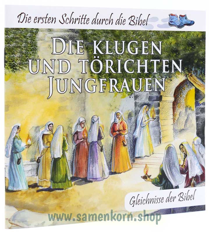 Gleichnisse der Bibel - Paket: Die ersten Schritte durch die Bibel -  1. Auflage (13 x 13 x 10)