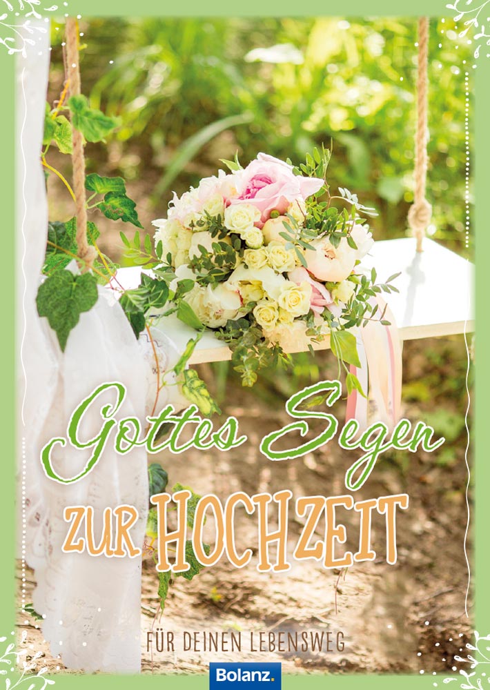 Grußheft - Gottes Segen zur Hochzeit -  Anlass: Hochzeit (10,5 x 14,8 cm)