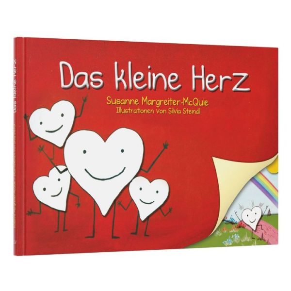 Das kleine Herz -  Autor: Susanne Margreiter-McQuie 1. Auflage (26,5 x 18,3 x 0,3 cm)