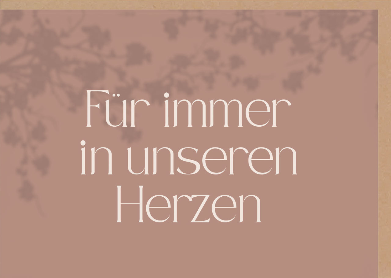 Faltkarte immer in unseren Herzen -  Anlass: Trauer (17 x 12 cm)