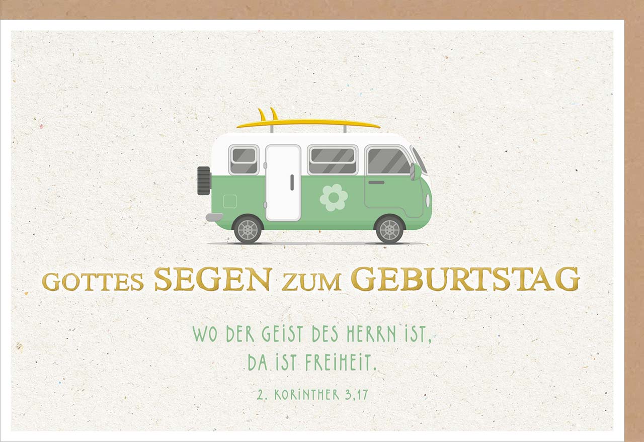 Faltkarte Wo der Geist des Herrn ist - Bulli -  Anlass: Geburtstag (17 x 11,5 cm)