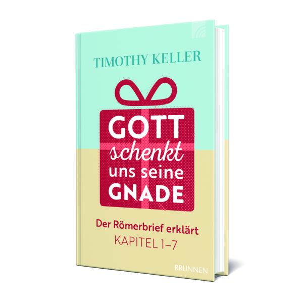 Gott schenkt uns seine Gnade: Der Römerbrief erklärt - Kapitel 1-7 -  Autor: Timothy Keller - Hardcover 1. Auflage (13 x 20,5 x 1,8 cm)