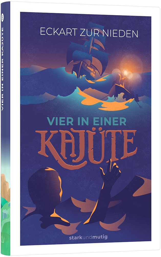 Vier in einer Kajüte  - 8. Band stark und mutig -  Autor: Eckart zur Nieden - Hardcover 2. Auflage (13,5 x 20,5 x 1,8 cm)