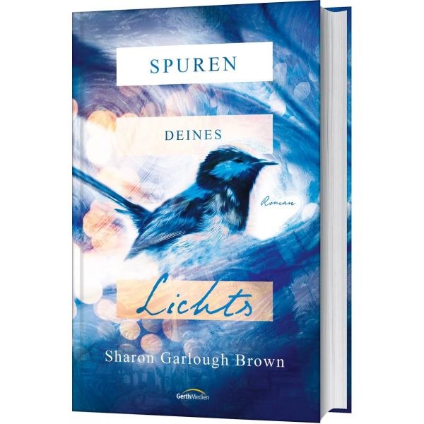 Spuren deines Lichts - Autor: Sharon Garlough Brown - Hardcover 3. Auflage (13,5 x 21,5 x 3,2 cm) Spuren deines Lichts - Autor: Sharon Garlough Brown - Hardcover 3. Auflage (13,5 x 21,5 x 3,2 cm)