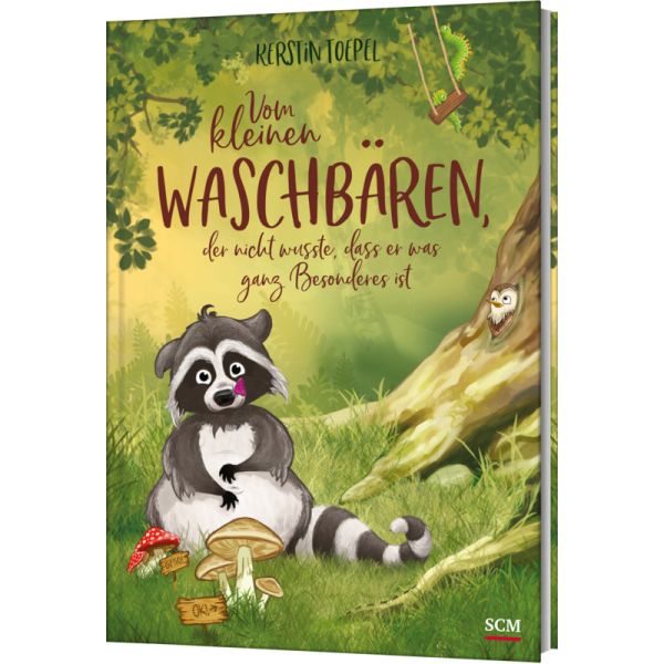 Vom kleinen Waschbären, der nicht wusste, dass er was ganz Besonderes ist -  Autor: Kerstin Toepel - Hardcover 11. Auflage (21 x 29,7 x 0,3 cm)