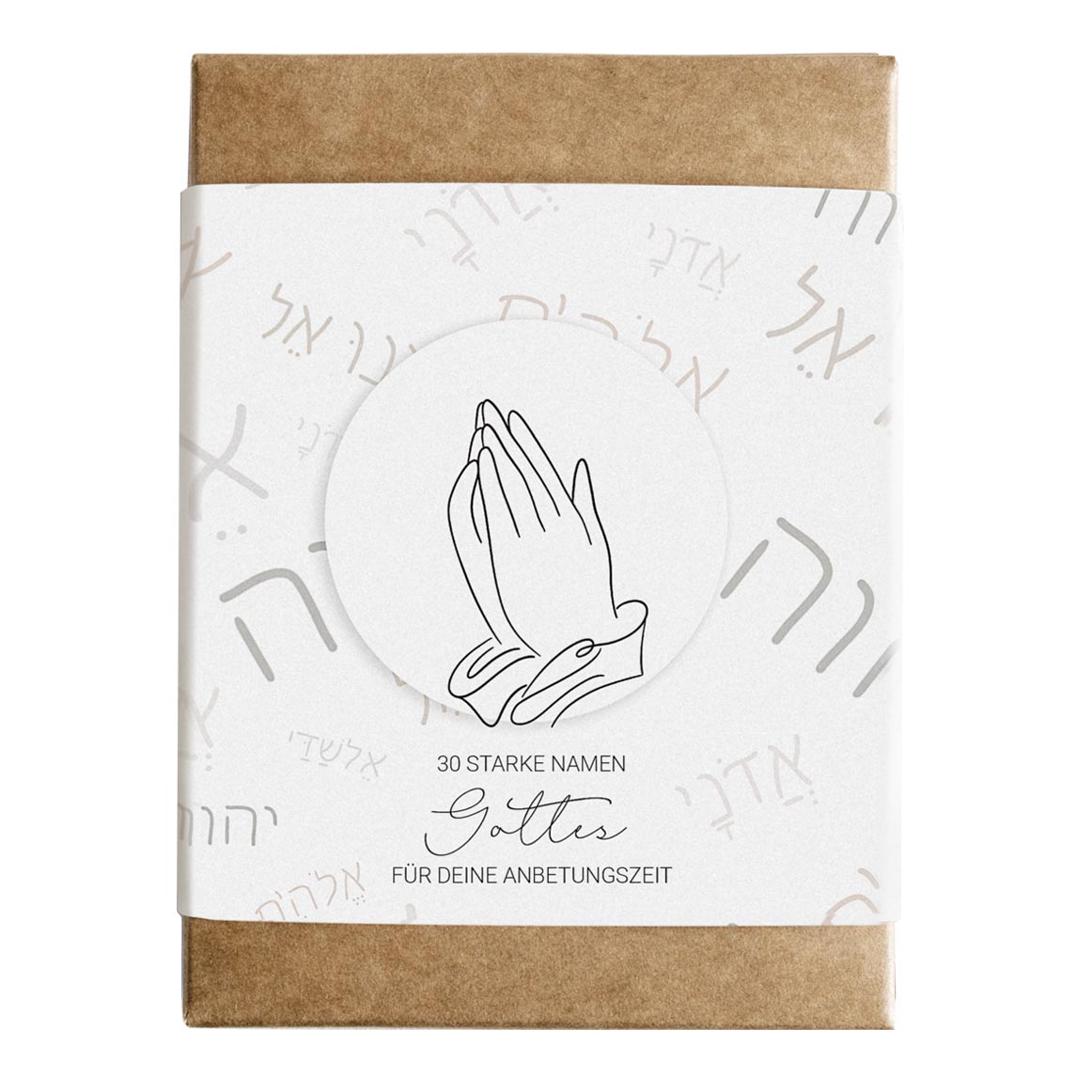 30 starke Namen Gottes fürs Gebet -  Anlass: Gebet Autor: Anna Scholdei (10,5 x 14,8 cm)