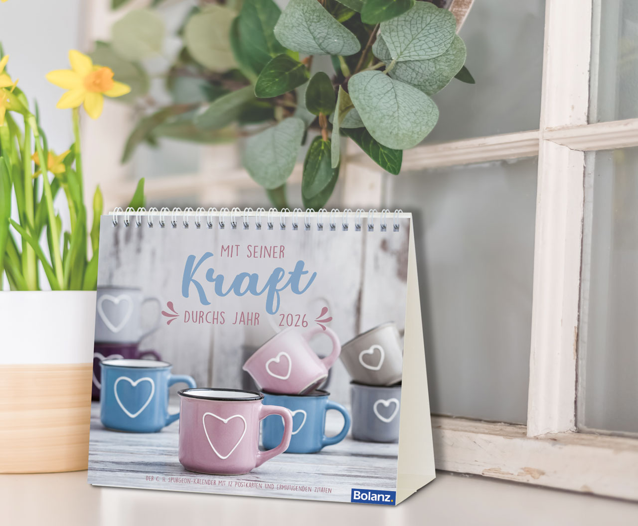 Mit Seiner Kraft 2026 - Tischkalender