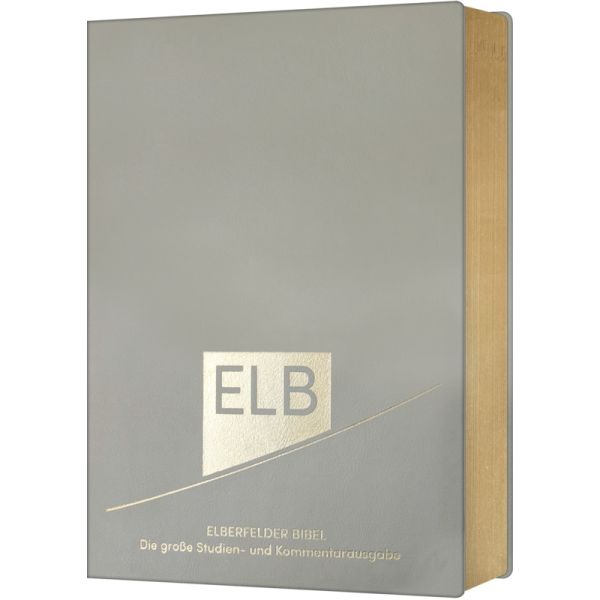 Elberfelder Bibel. Die große Studien- und Kommentarausgabe Leder mit Goldschnitt