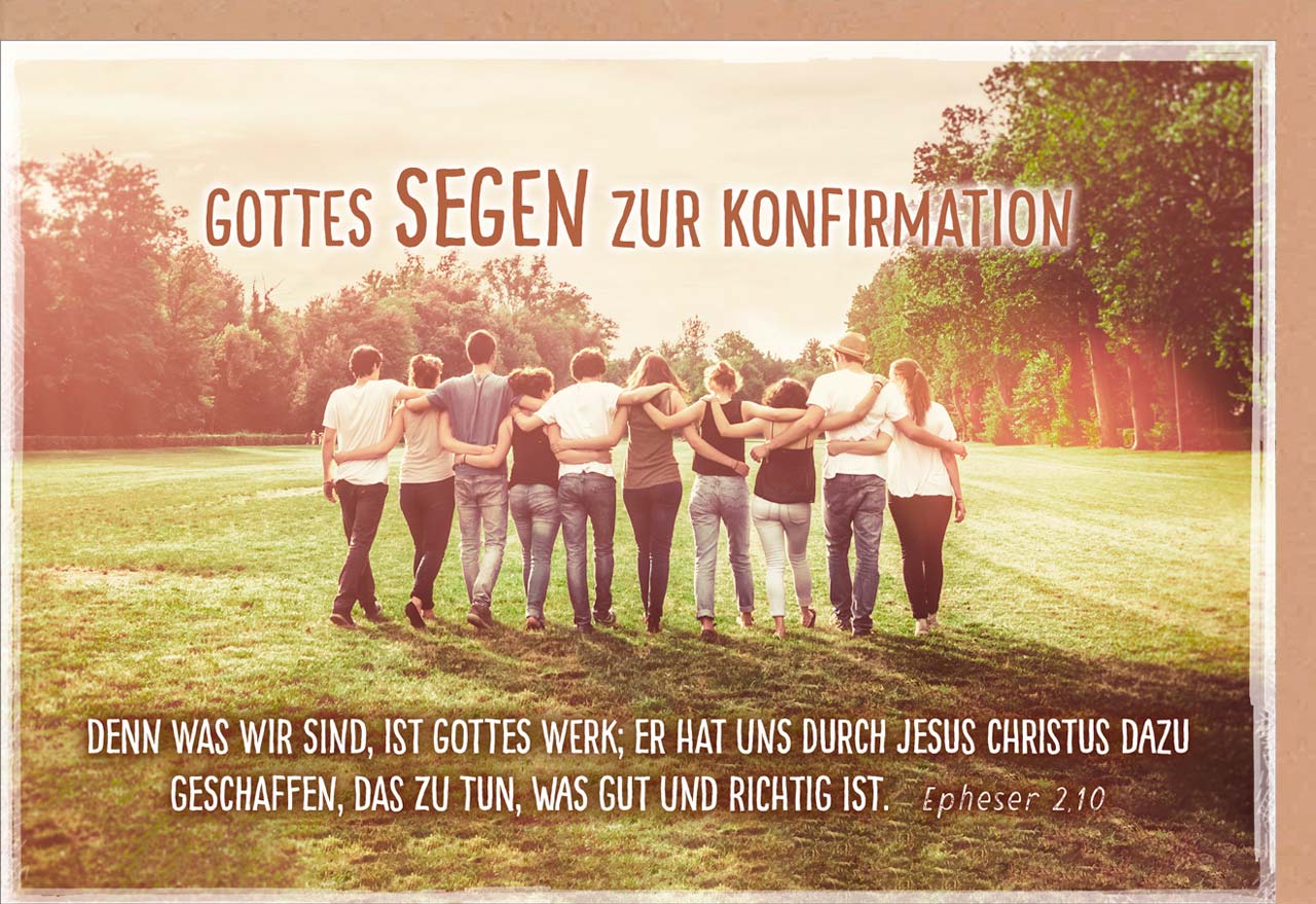 Faltkarte Was wir sind ist Gottes Werk - Konfi -  Anlass: Konfirmation (17 x 11,5 cm)