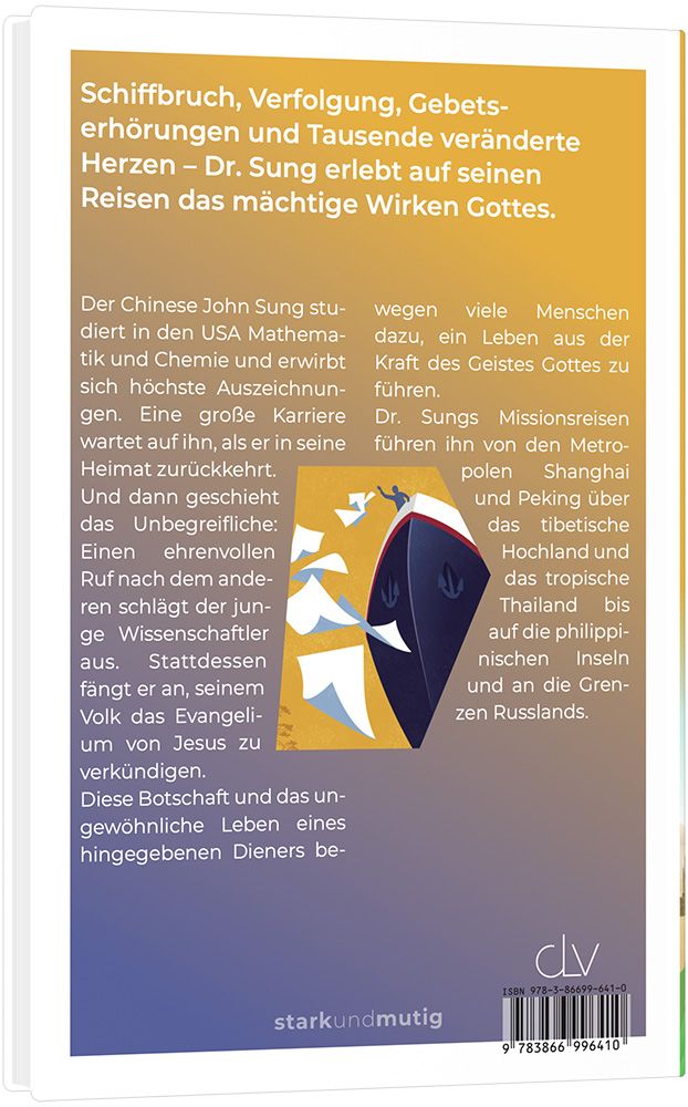 Wegbereiter Gottes im Fernen Osten  - 12. Band stark und mutig -  Autor: Johanna Lorch - Hardcover 1. Auflage (13,5 x 20,5 x 1,8 cm)