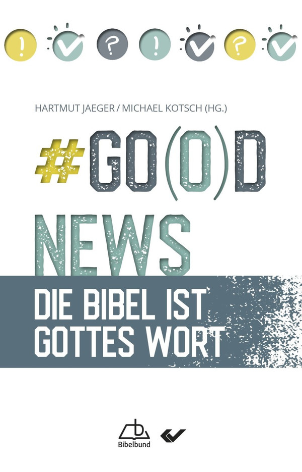 #Go(o)d News -  Anlass: Konfirmation Autor: Hartmut Jaeger (Hrsg.), Michael Kotsch (Hrsg.) - Kartoniert 1. Auflage (12 x 18,7 x 0,6 cm)