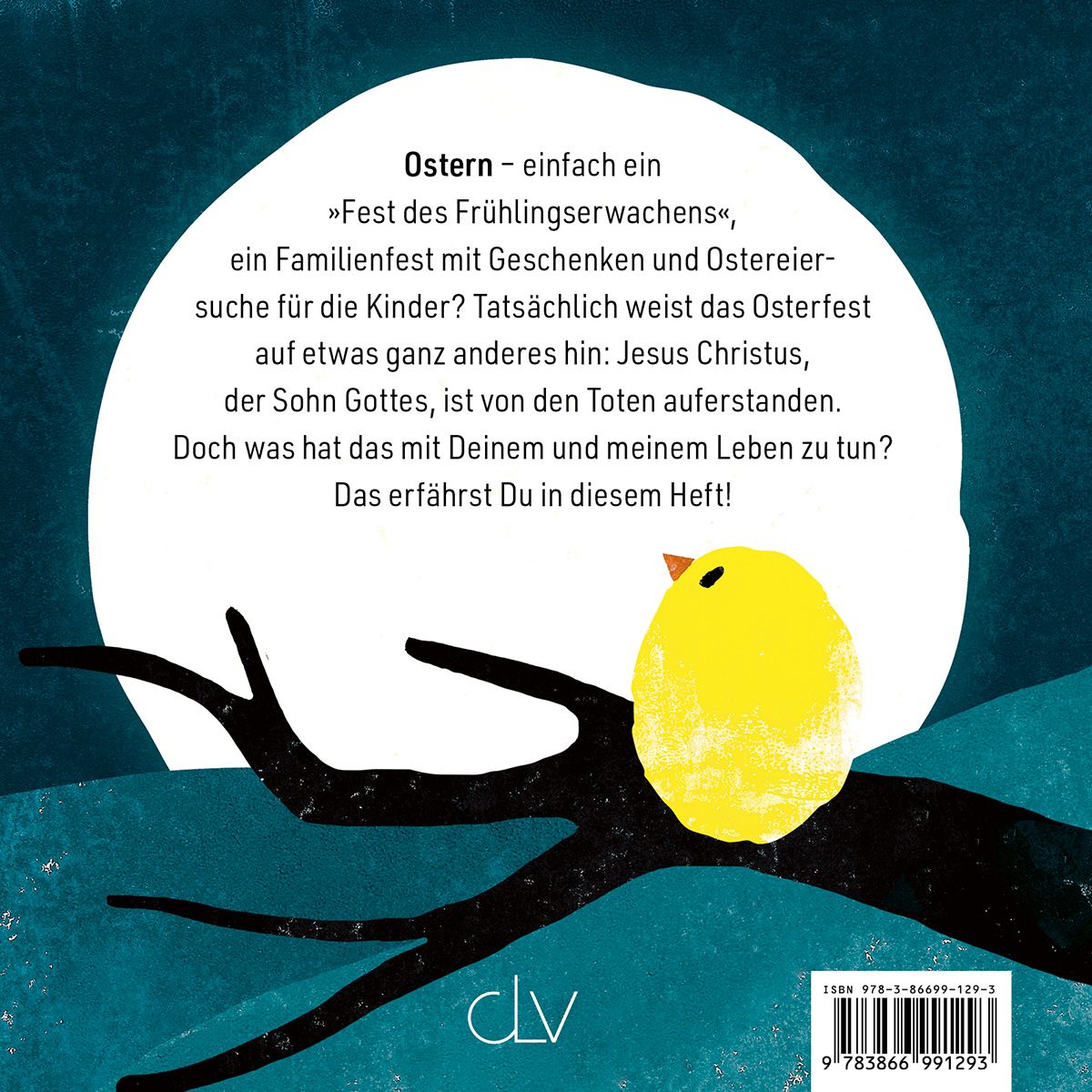 Ostern heißt: »Ich rette Dich!« - Jesus -  Anlass: Ostern Autor: Maria Jäger - Geheftet 1. Auflage (13,5 x 13,5 x 0,3 cm)