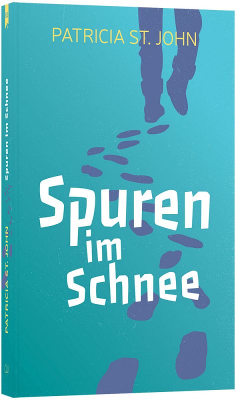 Spuren im Schnee -  Autor: Patricia St. John - Taschenbuch 28. Auflage (12 x 18 x 1,8 cm)